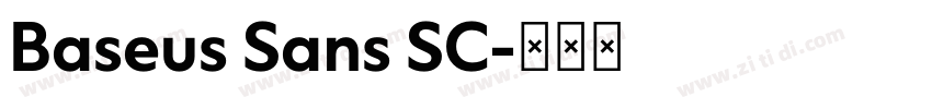 Baseus Sans SC字体转换